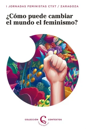 ¿Cómo puede el feminismo cambiar el mundo? Marca Reconocida