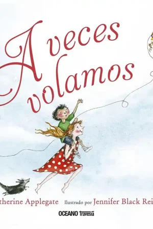 A veces volamos Ordena Ya