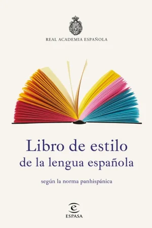 Alta Calidad Libro de Estilo de la Lengua Española "Según la Norma Panhispánica"