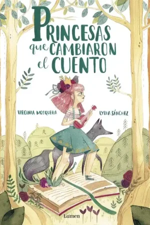 Alta Calidad Princesas que Cambiaron el Cuento