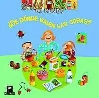 ¿De dónde salen las cosas? "(Mi mundo)" Súper Precio