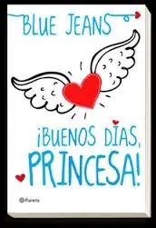 ¡Buenos días, princesa! "(El Club de los Incomprendidos - 1)" Ordenar Ahora Mismo