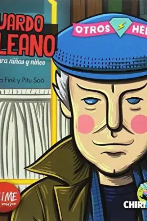Bestseller Eduardo Galeano para niñas y niños