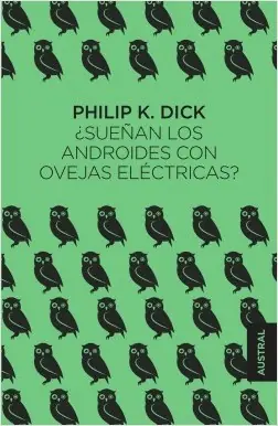 ¿Sueñan los androides con ovejas eléctricas? Bestseller