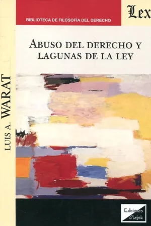 Abuso del Derecho y lagunas de la Ley Última Oportunidad