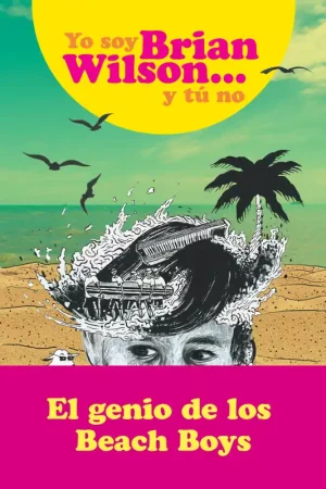 Yo soy Brian Wilson... y tú no Oferta Especial