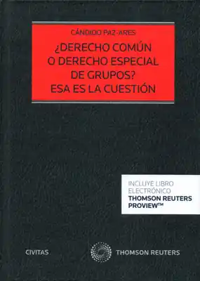 ¿Derecho común o derecho especial de grupos? esa es la cuestión Favorito De Clientes