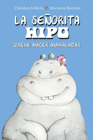Alta Calidad La señorita Hipo quiere hacer animaladas