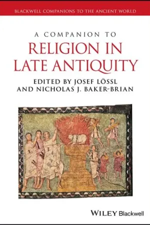 A Companion to religion in Late Antiquity Marca Reconocida