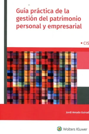 Venta Final Guía práctica de la gestión del patrimonio personal y empresarial