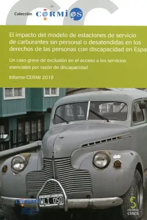 A Buen Precio El impacto del modelo de estaciones de servicio de carbrrantes sin personal o desatendidas en los derechos de laspersonas con discapacidad en España