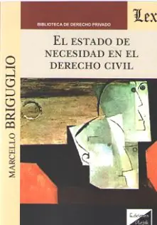 Venta Final El estado de necesidad en el Derecho Civil